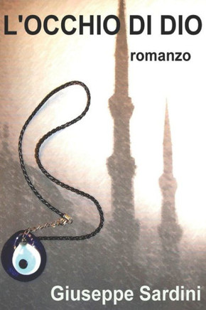 L'Occhio Di Dio: romanzo