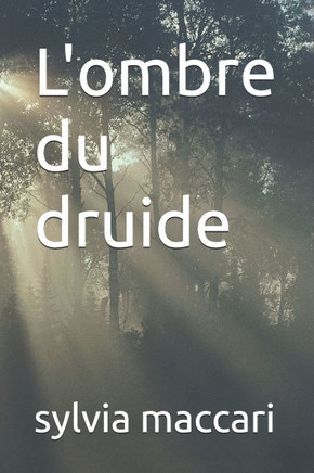 L'ombre du druide