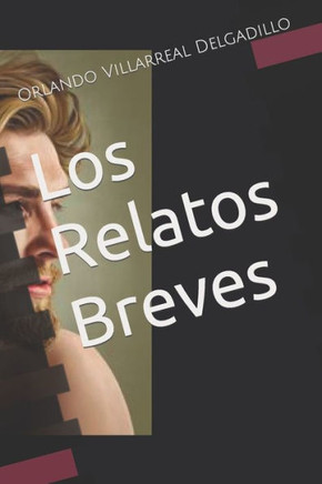 Los Relatos Breves