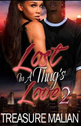 Lost in a Thug's Love 2