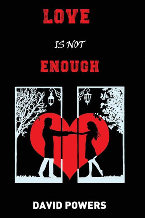 Love is Not Enough: Redefining the Foundations of Healthy Relationships