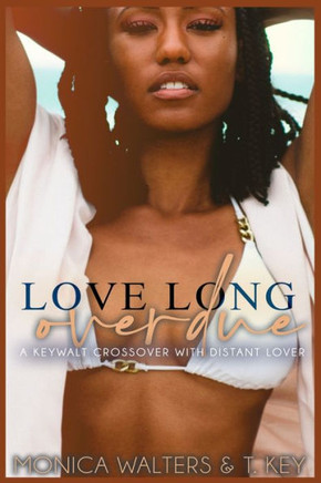 Love Long Overdue
