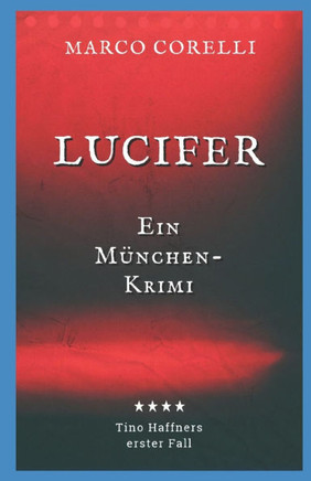 Lucifer: Ein München-Krimi
