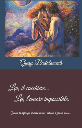 Lui, il cocchiere... Lei, l'amore impossibile: Quando la differenza di classe sociale ostacola il grande amore...
