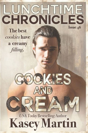 Lunchtime Chronicles: Cookies and Cream