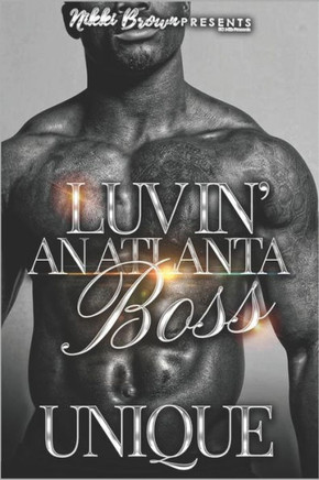 Luvin' An Atlanta Boss