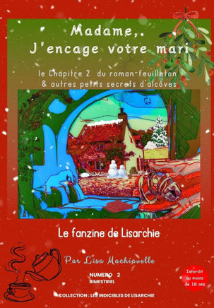 Madame, J'encage votre mari: Le Fanzine de Lisarchie - Numéro 2