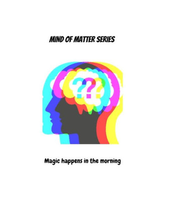 Magic Happens in the Morning