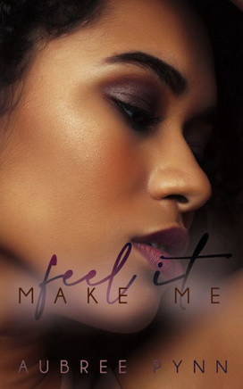 Make Me Feel It: A Beatsville Novel