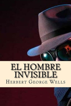 El Hombre Invisible (Spanish Edition)