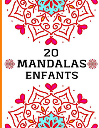 Mandalas Enfants: 20 Jolis Mandalas Enfants a Colorier.