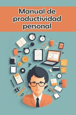 Manual de productividad personal