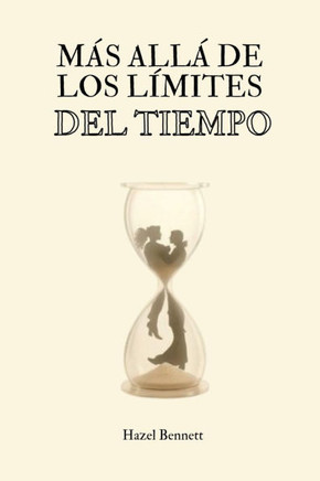 Más Allá de Los Límites del Tiempo