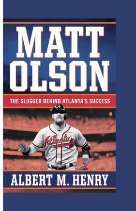 Matt Olson: The Slugger Behind Atlanta's Success