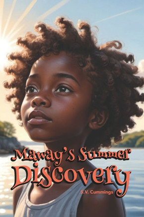 Maway's Summer Discovery