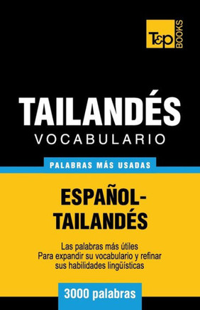 Vocabulario Español-Tailandés - 3000 Palabras Más Usadas