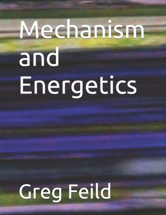 Mechanism and Energetics