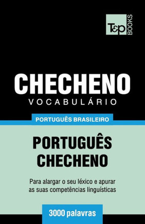Vocabulário Português Brasileiro-Checheno - 3000 Palavras