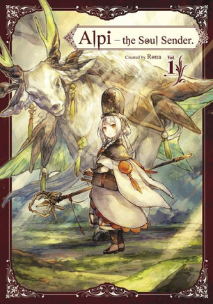 Alpi the Soul Sender Vol.1 (Alpi the Soul Sender, 1)
