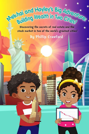 Mekhai and Hayley's Big Adventure: Building Wealth in Two Cities!