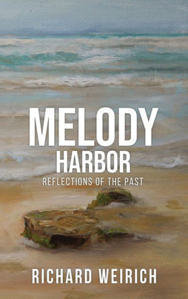 Melody Harbor: Reflections of the Past