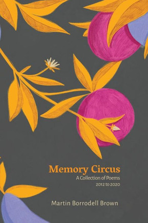 Memory Circus: A collection of poems