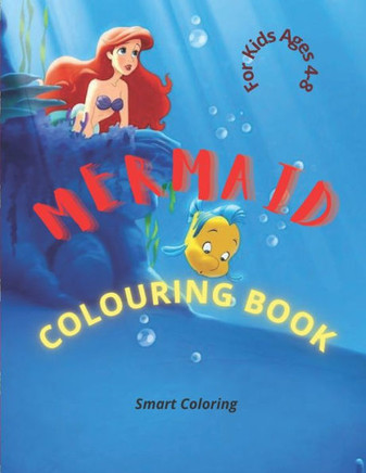 Mermaid: Colouring Book For Kids Ages 4-8