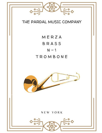 Merza Brass N-1 Trombone: New York
