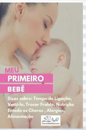 Meu Primeiro Bebê