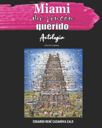 Miami mi rincón querido: Edición Estándar