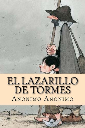 El Lazarillo De Tormes (Spanish Edition)