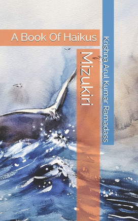 Mizukiri: A Book Of Haikus