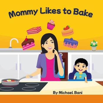 Mommy Likes to Bake