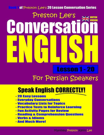Preston Lee'S Conversation English For Persian Speakers Lesson 1 - 20 (British Version)