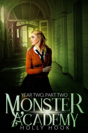 Monster Academy [Year Two, Part Two]