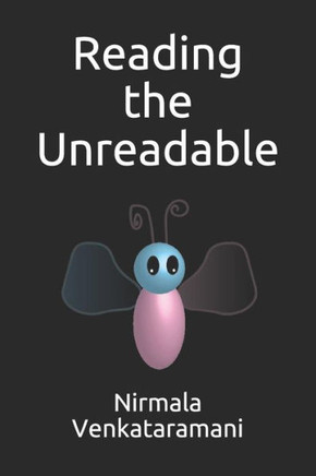 Reading The Unreadable