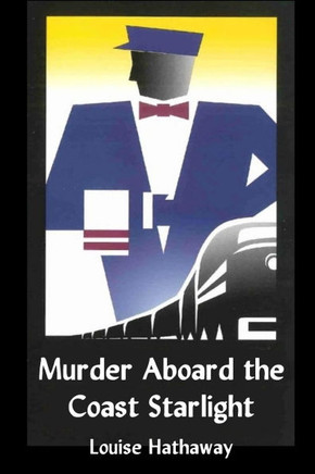 Murder Aboard the Coast Starlight