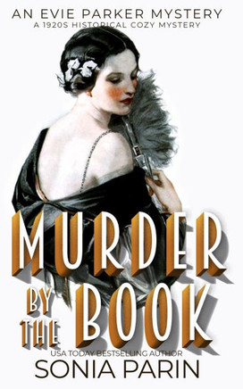 Murder by the Book: A 1920s Historical Cozy Mystery