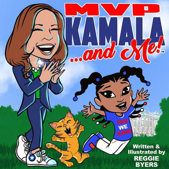 MVP Kamala ...and Me!: Celebrating the First Woman Vice President of the United States