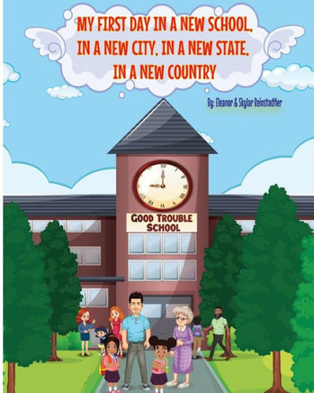 My First Day in a New School, in a New City, in a New State, in a New Country.