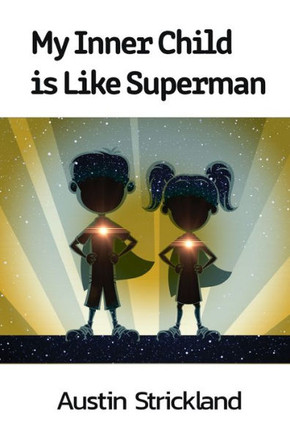 My Inner Child is Like Superman