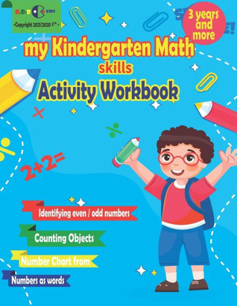 my Kindergarten Math skills Activity Workbook: School Skills Activity Book, Homeschool Kindergarteners Addition and Subtraction Activities +Worksheets