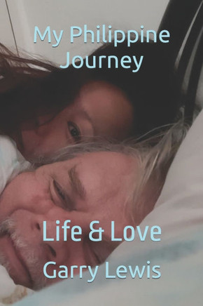 My Philippine Journey: Life & Love