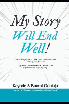 My Story Will End Well