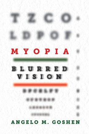 Myopia: Blurred Vision