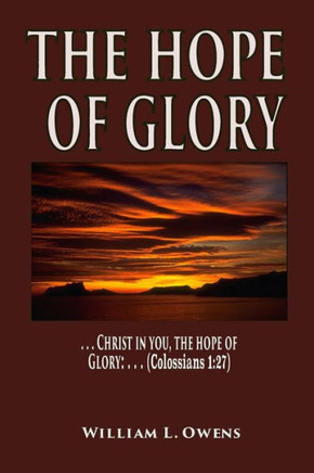 The Hope Of Glory : Christ In You