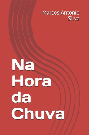 Na Hora da Chuva