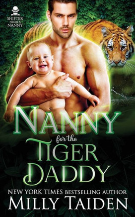 Nanny for the Tiger Daddy