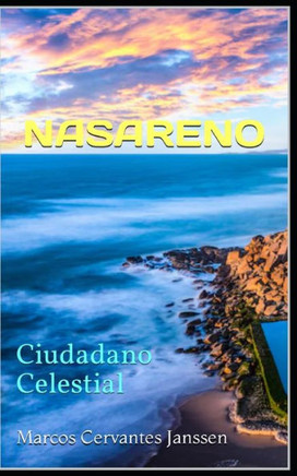 Nasareno: Citizen Heavenly