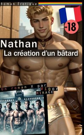 Nathan: La création d'un bâtard